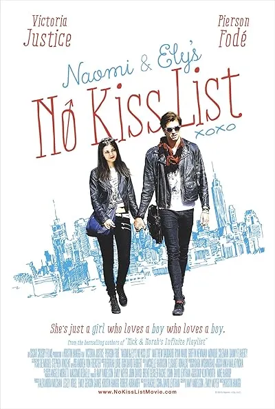  فیلم Naomi and Ely’s No Kiss List 2015