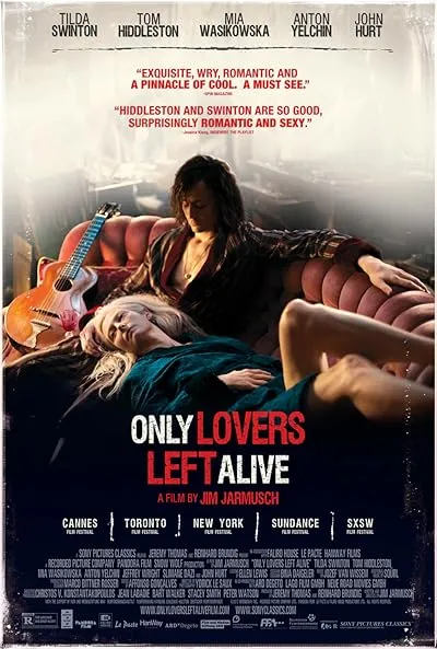  فیلم Only Lovers Left Alive 2013