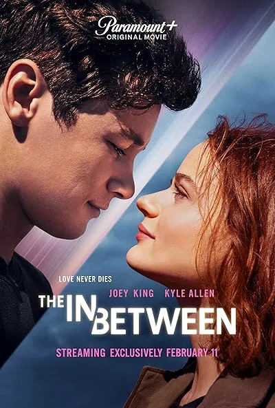  فیلم The In Between 2022