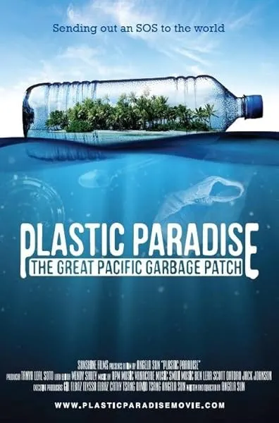  فیلم Plastic Paradise: The Great Pacific Garbage Patch 2013