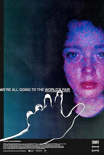  فیلم We’re All Going to the World’s Fair 2021