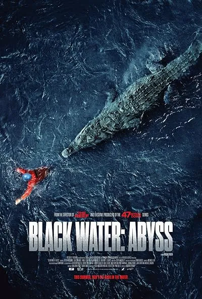  فیلم Black Water: Abyss 2020