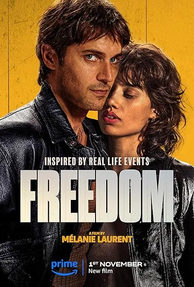  فیلم Freedom (Libre) 2024