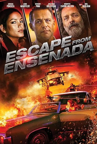  فیلم Escape from Ensenada 2017
