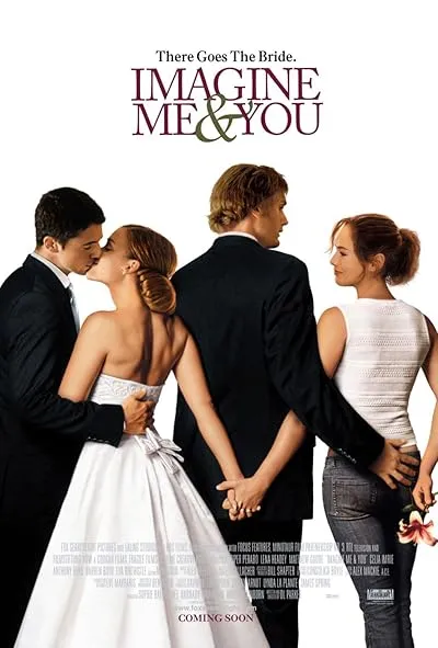  فیلم Imagine Me & You 2005