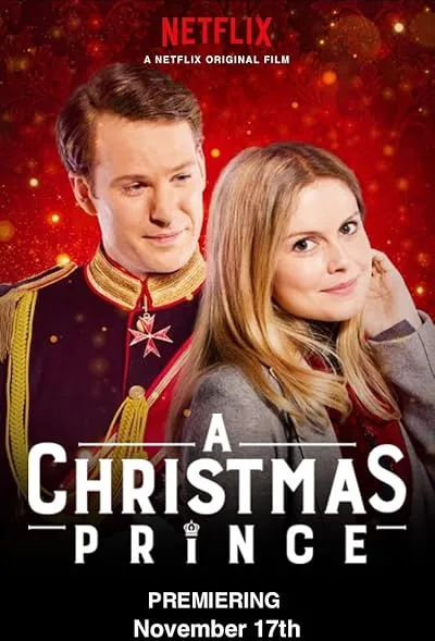  فیلم A Christmas Prince 2017