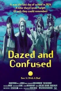 فیلم Dazed and Confused 1993