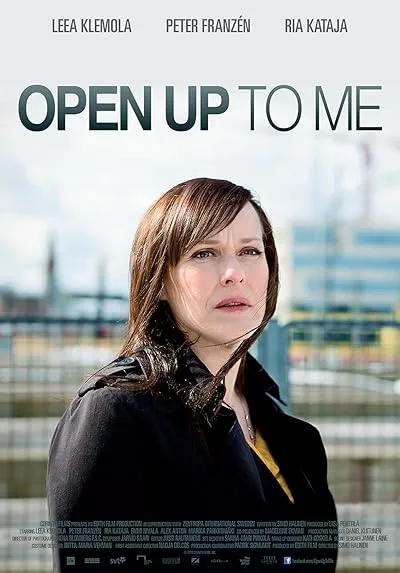  فیلم Open Up to Me 2013