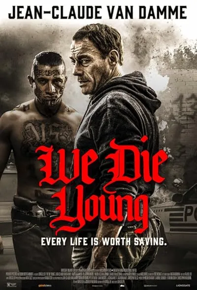  فیلم We Die Young 2019
