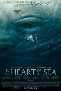 فیلم In the Heart of the Sea 2015