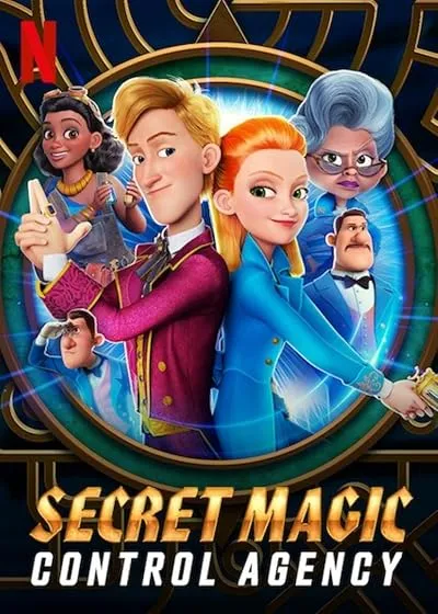  انیمیشن Secret Magic Control Agency 2021