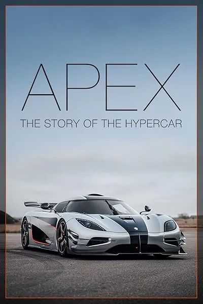  مستند Apex: The Story of the Hypercar 2016