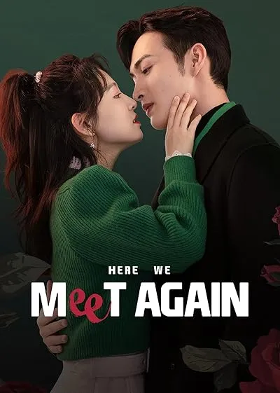  سریال Here We Meet Again
