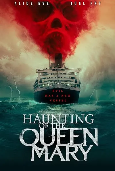  فیلم Haunting of the Queen Mary 2023