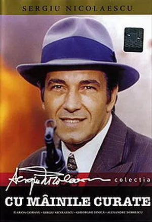  فیلم Cu mâinile curate 1972