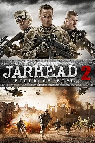  فیلم Jarhead 2: Field of Fire 2014