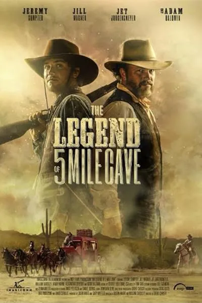  فیلم The Legend of 5 Mile Cave 2019