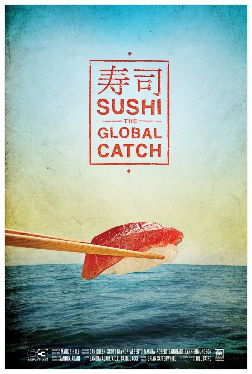  مستند Sushi: The Global Catch 2011