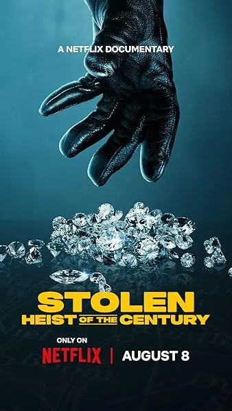  مستند Stolen: Heist of the Century 2025