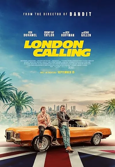  فیلم London Calling 2025