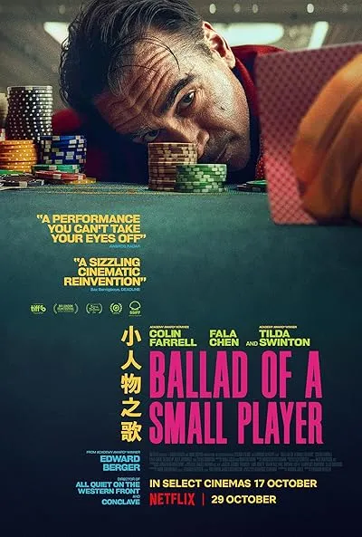  فیلم Ballad of a Small Player 2025