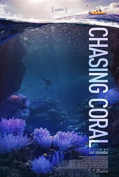  مستند Chasing Coral 2017