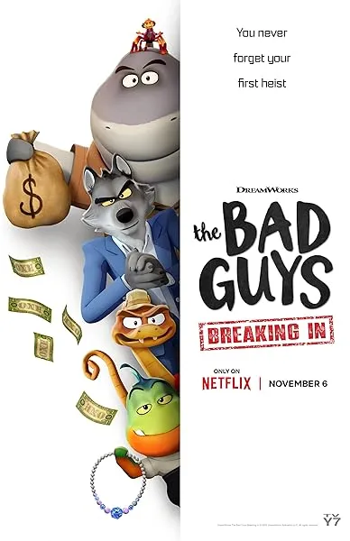  انیمیشن The Bad Guys: Breaking In