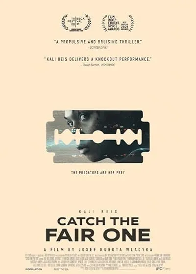  فیلم Catch the Fair One 2021